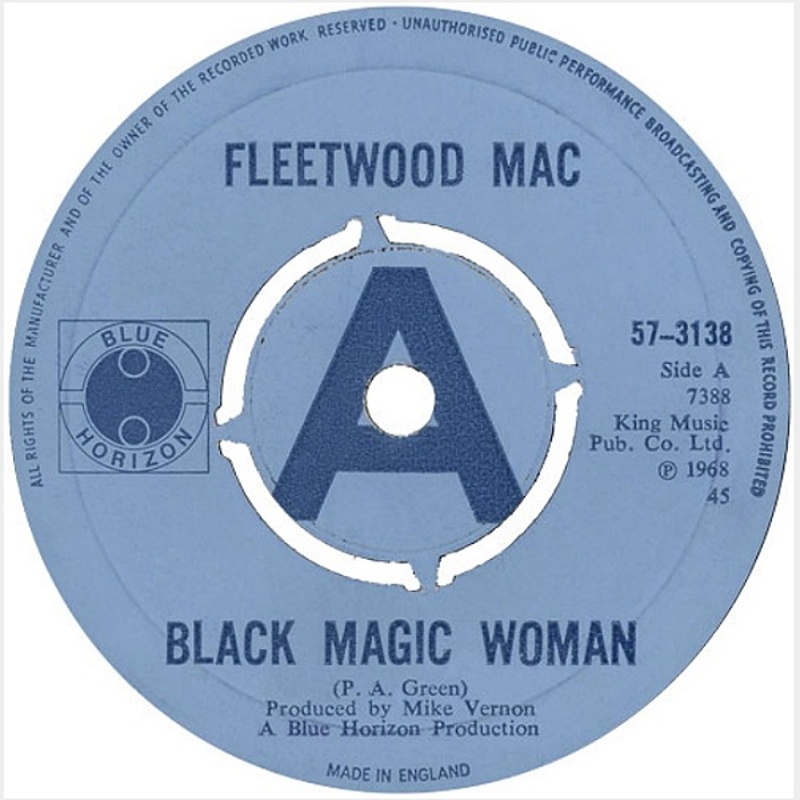 Black Magic Woman / The Sun Is Shining (Blue Horizon) / 1968