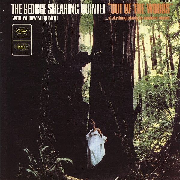 George Shearing Quintet / Out Of The Woods