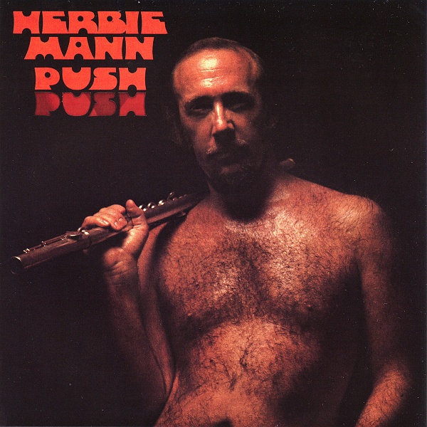 Herbie Mann / Push Push